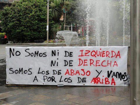 no-somos-ni-de-izquierda-ni-de-derecha-somos-los-de-abajo-y-vamos-a-por-los-de-arriba.jpg